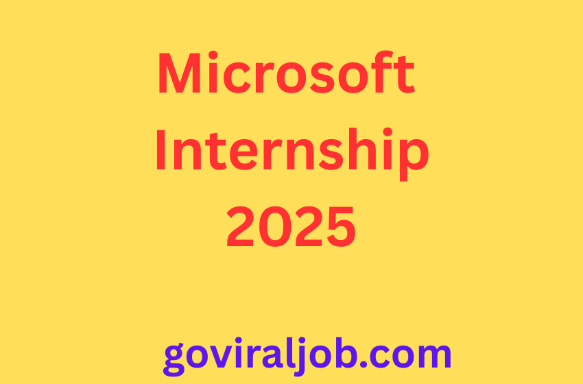 Microsoft Internship 2025