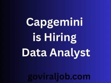 Capgemini is Hiring Data Analyst