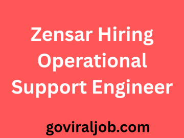Zensar Hiring Operational Support Engineer