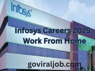 Infosys Careers 2025: Work From Home