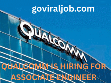 qualcomm is hiring for Associate Engineer
