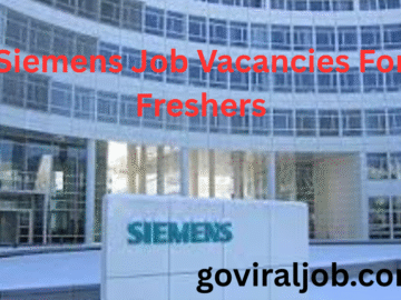Siemens Job Vacancies For Freshers